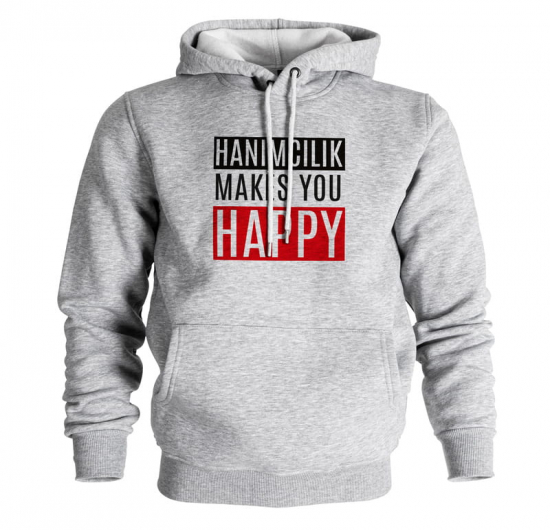 Hanımcıyız Diyenlere Özel Esprili Kapşonlu Sweatshirt